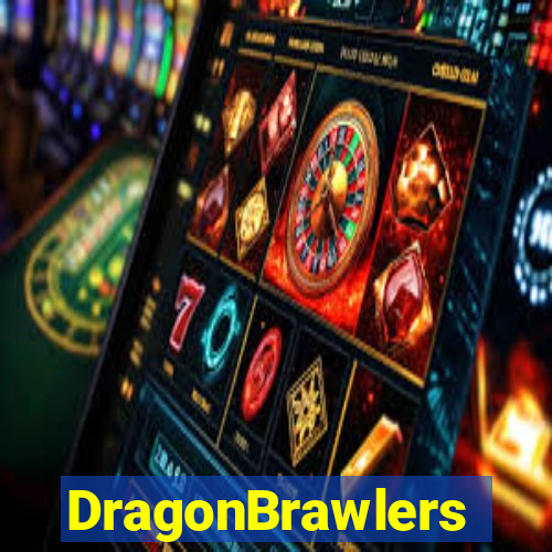 DragonBrawlers