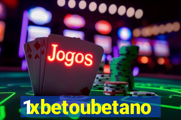 1xbetoubetano