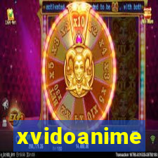 xvidoanime