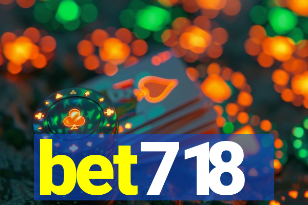 bet718