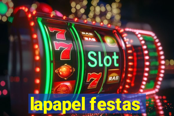 lapapel festas