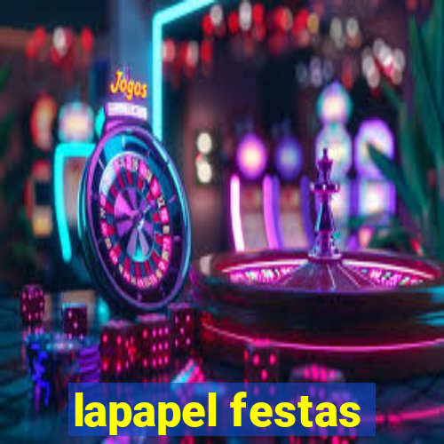 lapapel festas