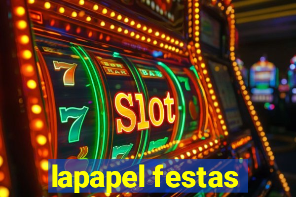 lapapel festas