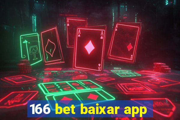 166 bet baixar app