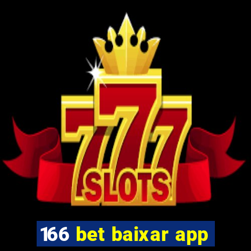 166 bet baixar app