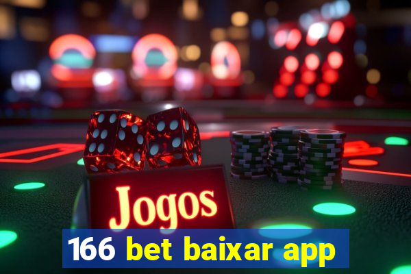 166 bet baixar app