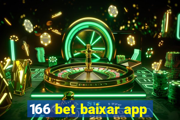 166 bet baixar app