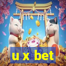 u x bet