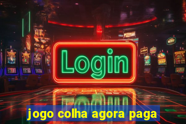 jogo colha agora paga