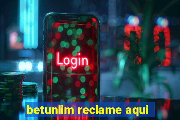 betunlim reclame aqui