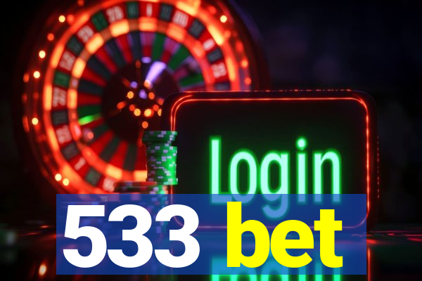 533 bet