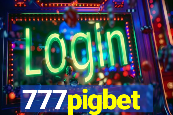 777pigbet