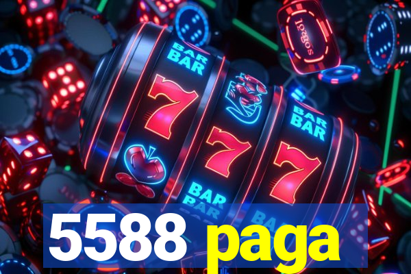 5588 paga