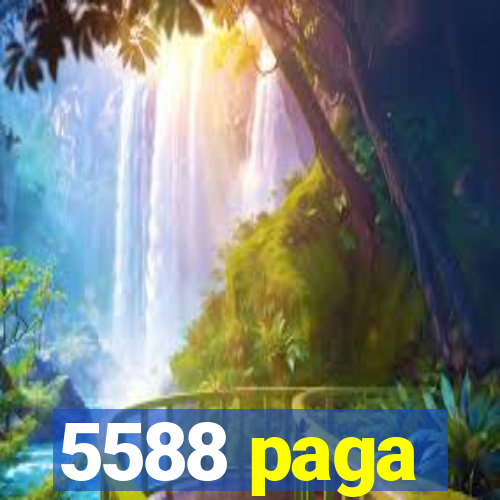 5588 paga