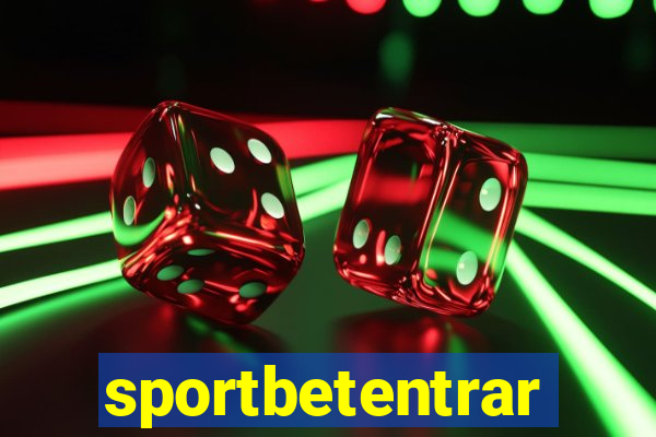 sportbetentrar