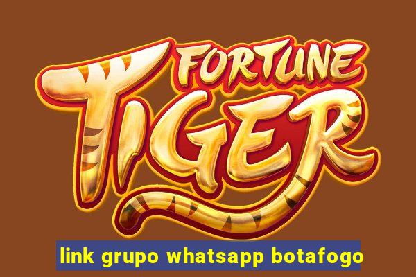 link grupo whatsapp botafogo