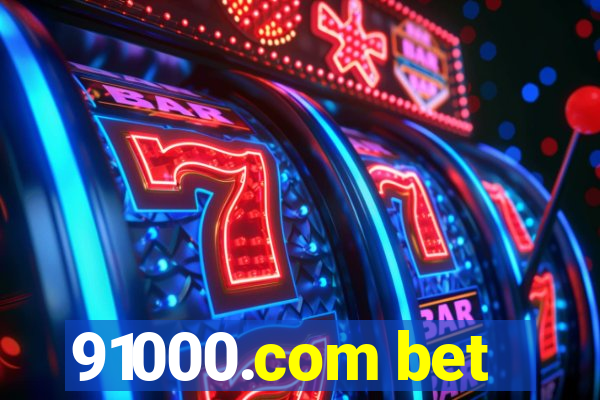 91000.com bet