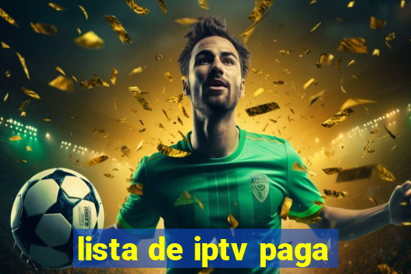 lista de iptv paga