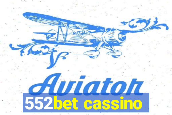 552bet cassino