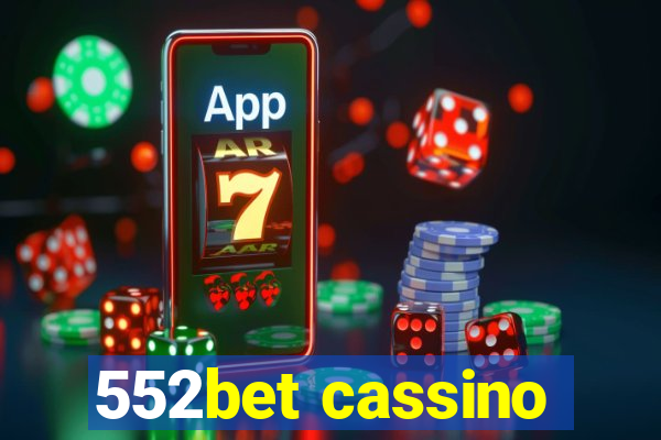 552bet cassino