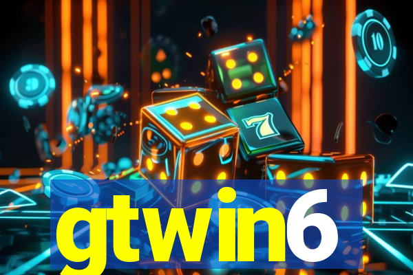 gtwin6