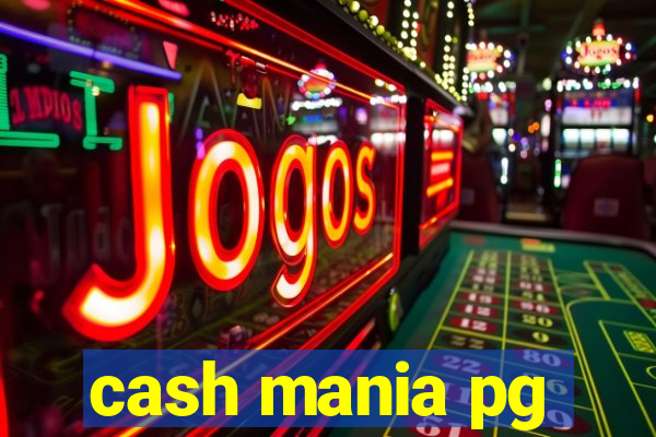 cash mania pg