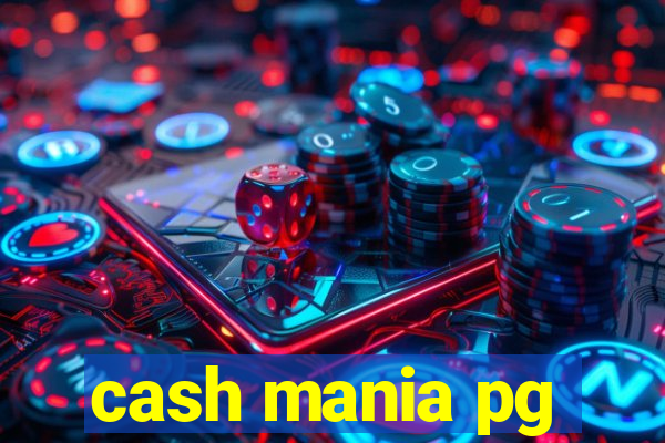 cash mania pg