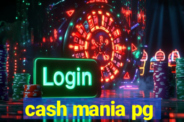 cash mania pg