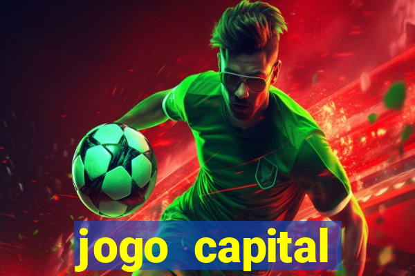 jogo capital download mobile