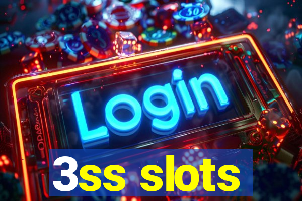 3ss slots