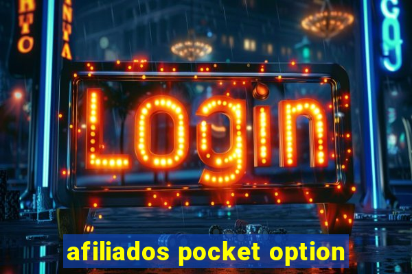 afiliados pocket option