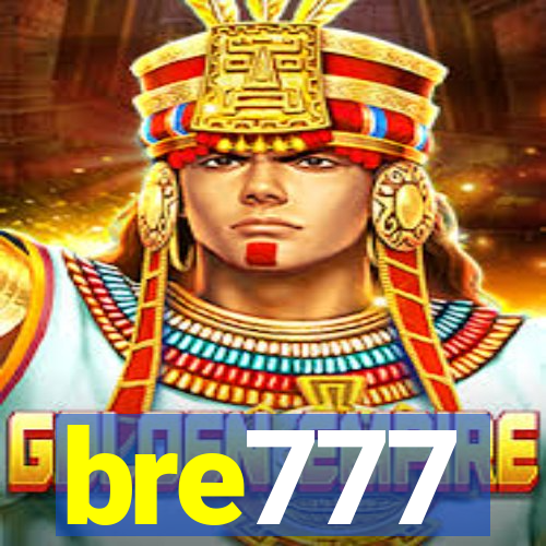 bre777