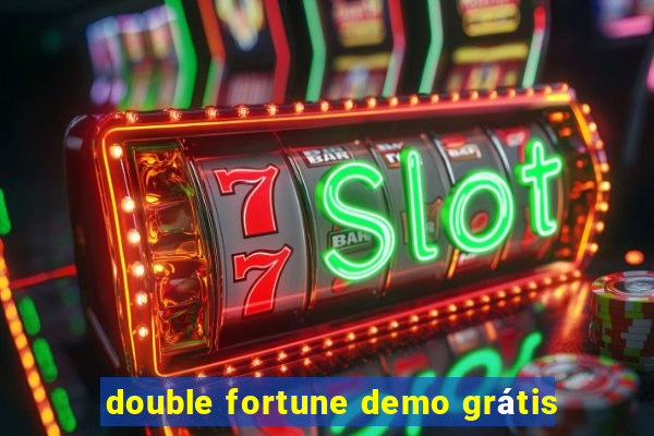 double fortune demo grátis