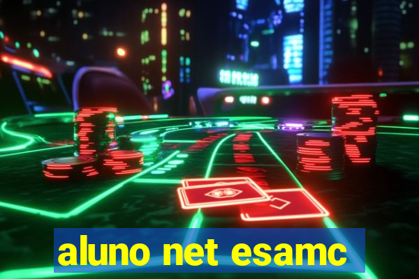 aluno net esamc