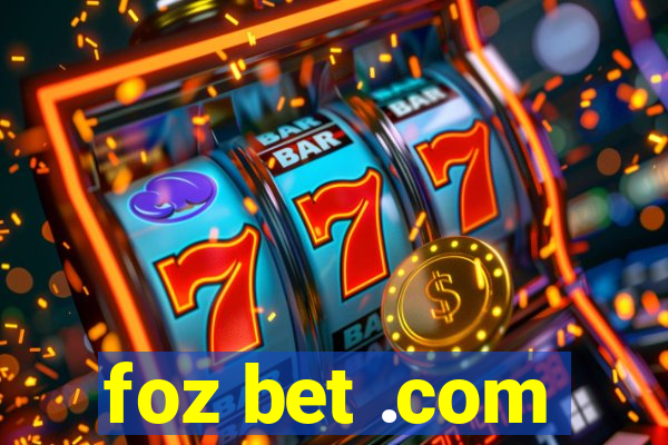 foz bet .com