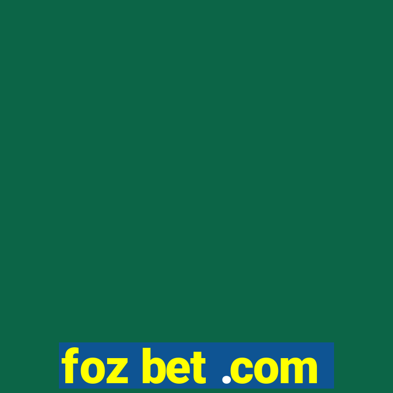 foz bet .com