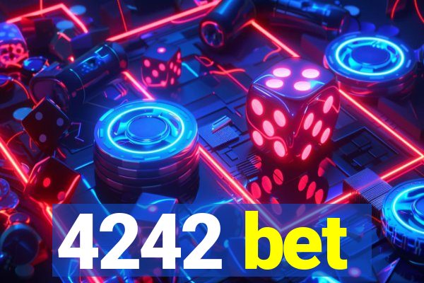 4242 bet