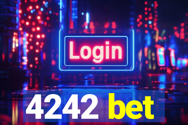 4242 bet