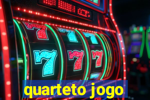 quarteto jogo