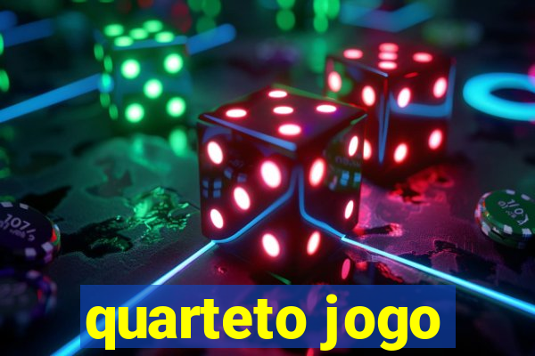 quarteto jogo