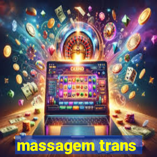 massagem trans