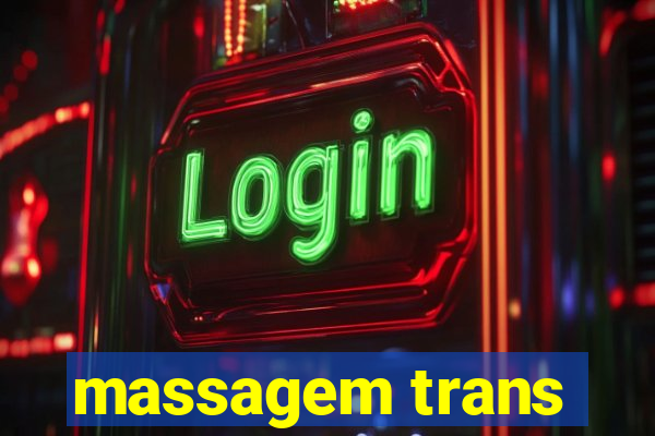 massagem trans