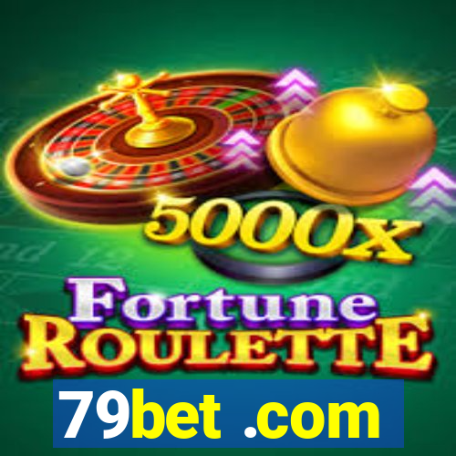 79bet .com