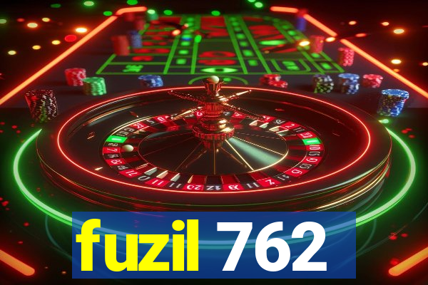 fuzil 762