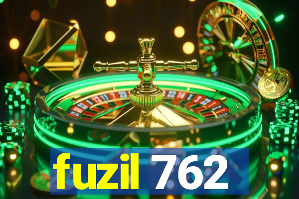 fuzil 762