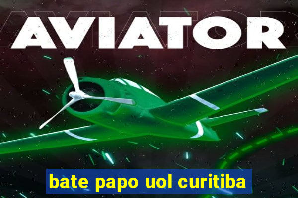 bate papo uol curitiba