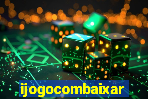 ijogocombaixar