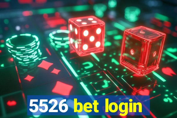 5526 bet login