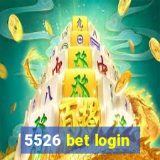 5526 bet login