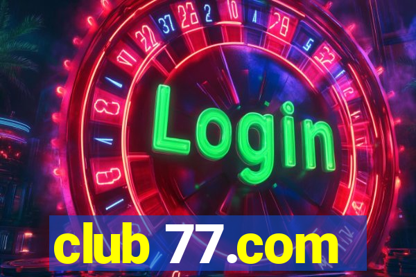 club 77.com